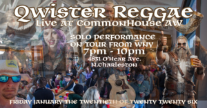 Ryan Melquist Qwister Rustbelt Reggae WNY Western New York touring act Live Music Best Ever Solo Act Commonhouse Aleworks North Charlston South Carolina